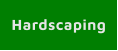 Hardscaping